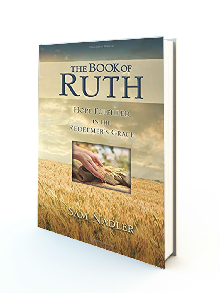 The Book Of Ruth: Hope Fulfilled In The Redeemer's Grace - Redemption Store