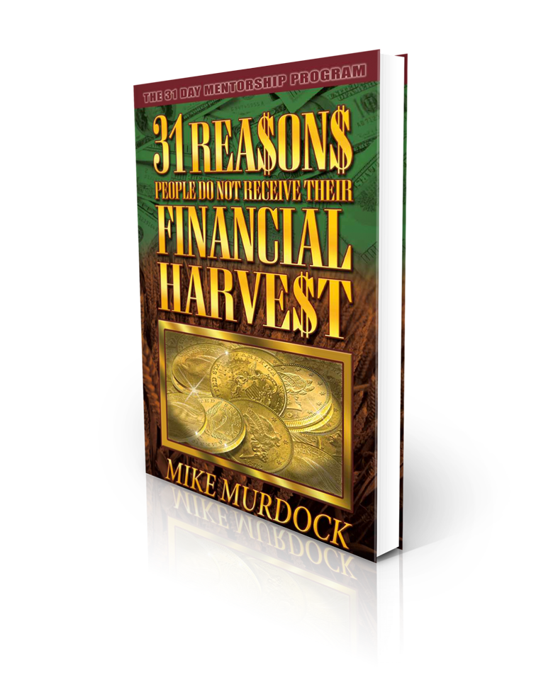31 Reasons People Do Not Receive Their Financial Harvest - Redemption Store