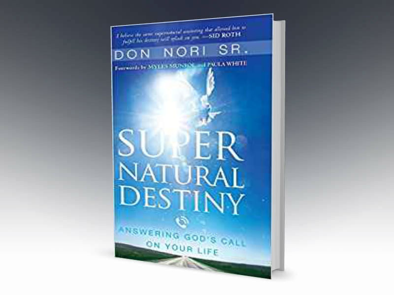 Supernatural Destiny: Answering God's Call on Your Life - Redemption Store